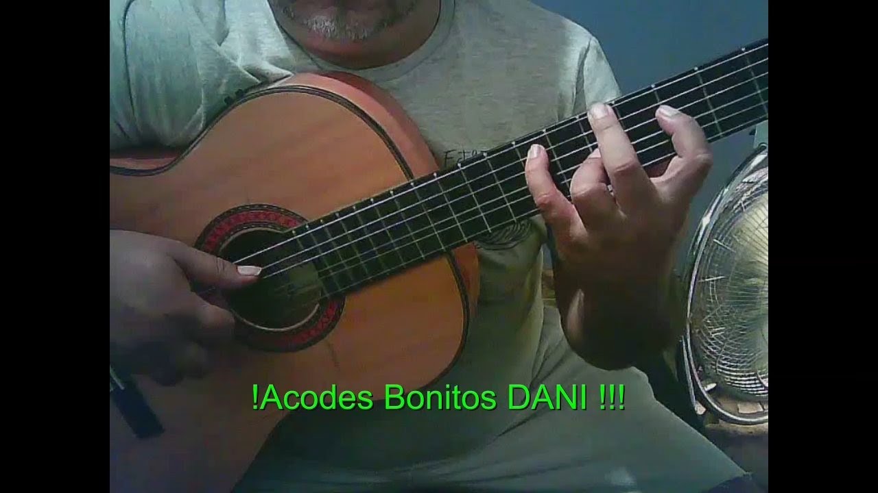 Acordes 6 bonitos!! #Rumbas Dani Guitarra,