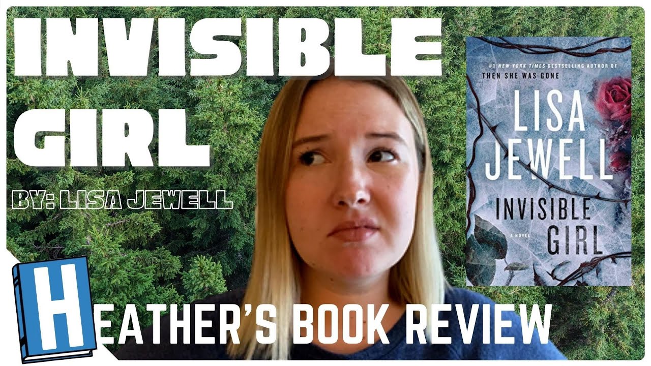 Invisible Girl by Lisa Jewell - Book Review and Chat