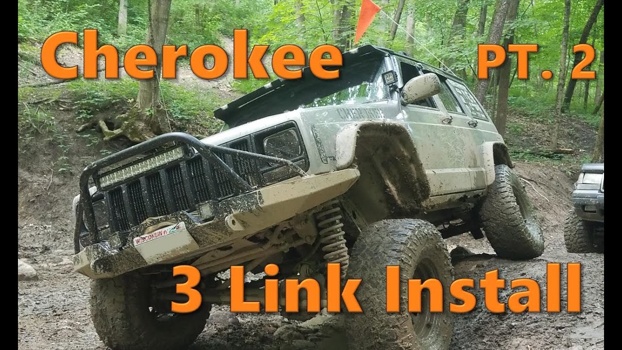 Jeep Cherokee XJ 3-Link Suspension Install  | Part 2 (Reupload)