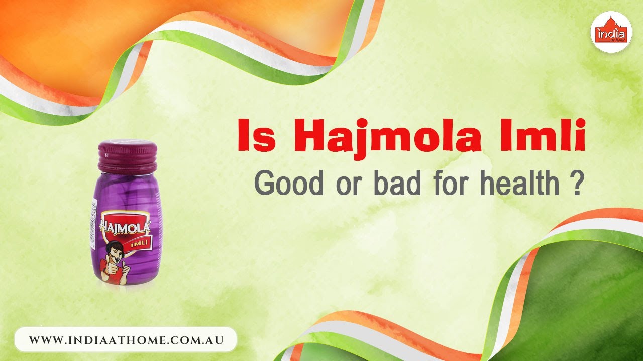 Is Hajmola Imli good or bad for health? | India At Home