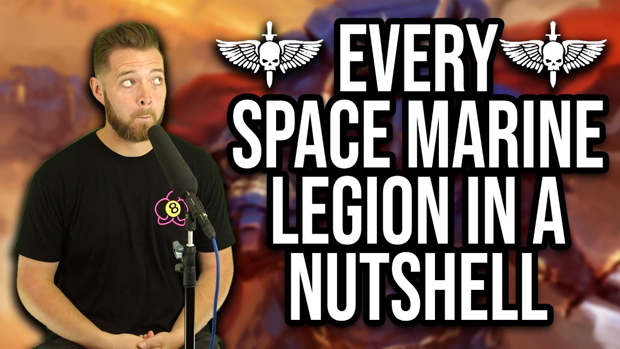 Every Single Warhammer Space Marine Legion in a Nutshell