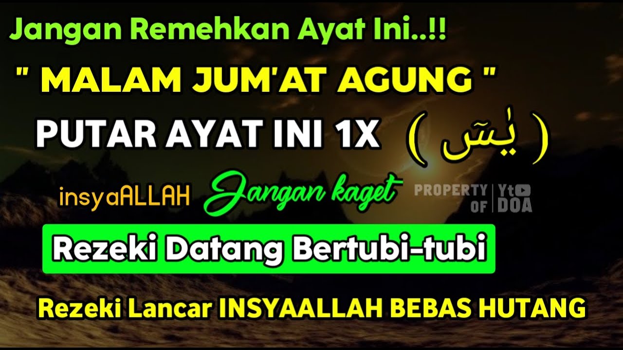 SURAT YASIN MALAM JUM'AT
