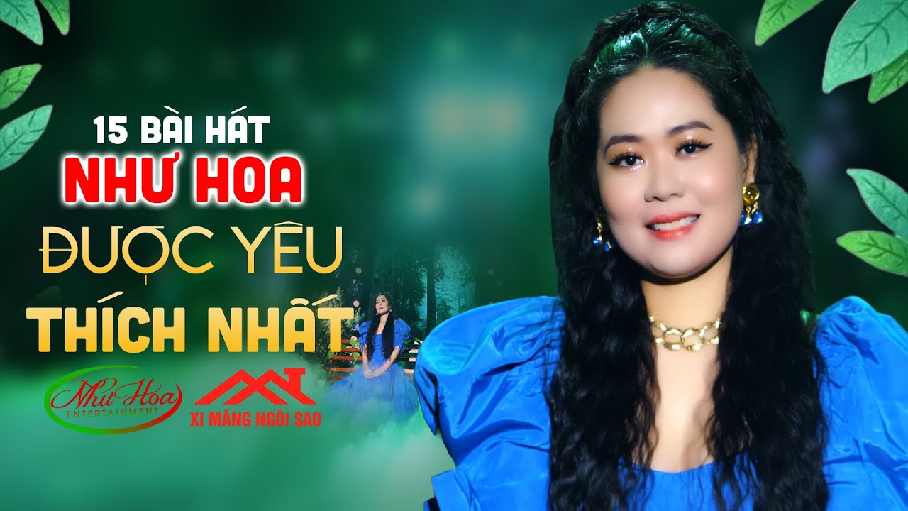 Tuyển Tập 15 Bài Nhạc Vàng Được Yêu Thích Nhất 2024 - Như Hoa | Nhạc Vàng Buồn Chọn Lọc Toàn Bài Hay