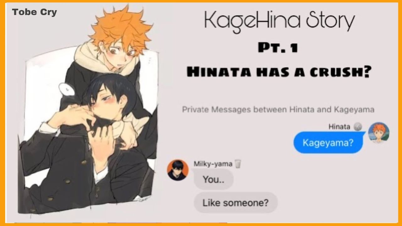 Hinata has a Crush? | KageHina Story | Haikyuu texts | Pt. 1 Tobe Cry [CryBaby Repost]