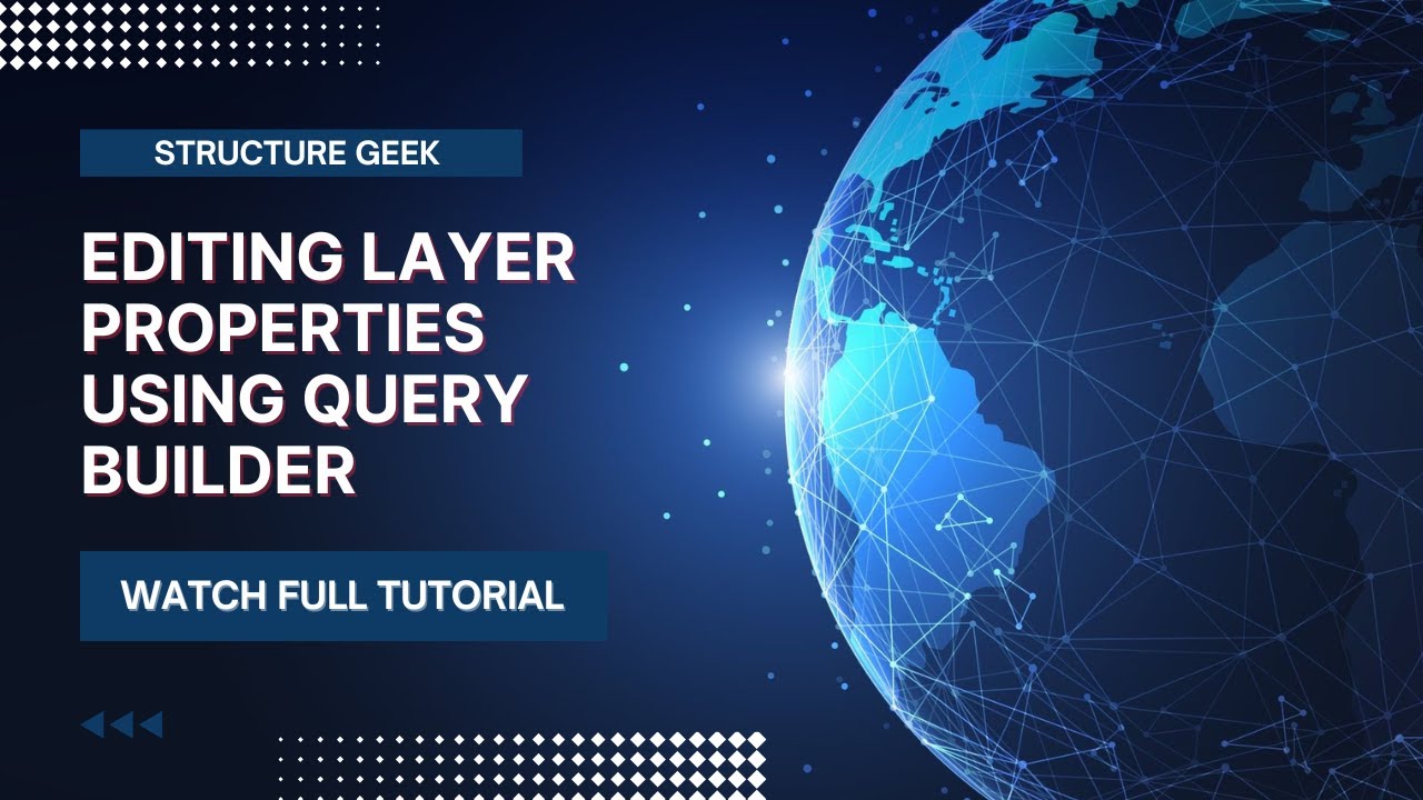 Editing Layer Properties using Query Builder in ArcGIS