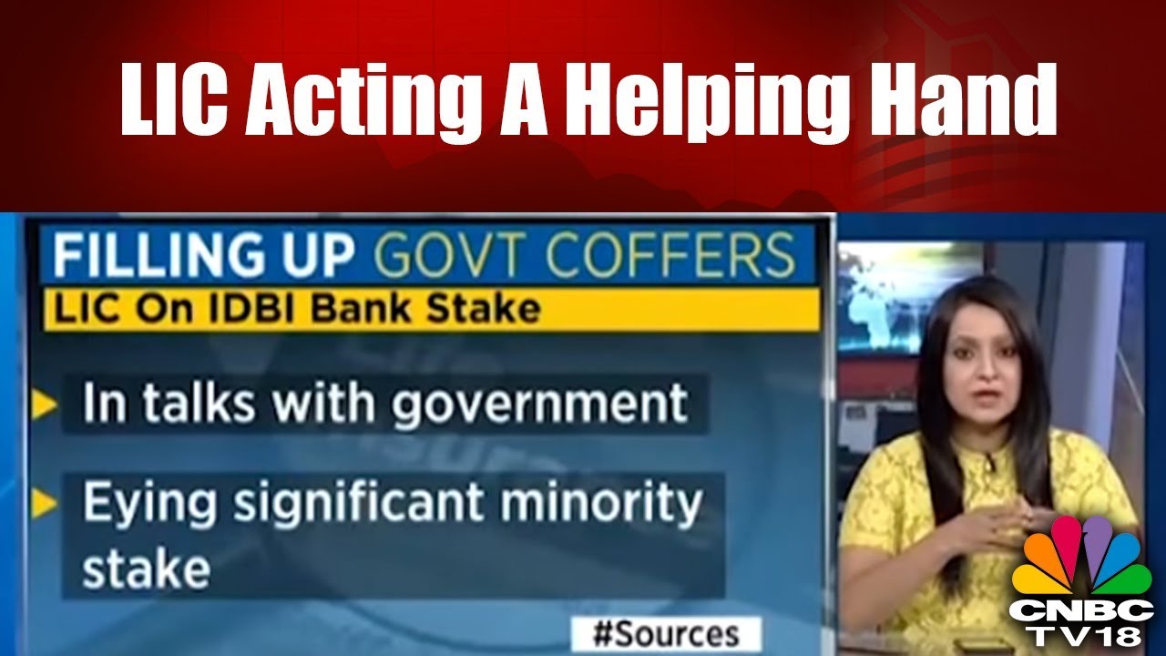 IDBI Bank Stake Sale | LIC Acting A Helping Hand | CNBC TV18