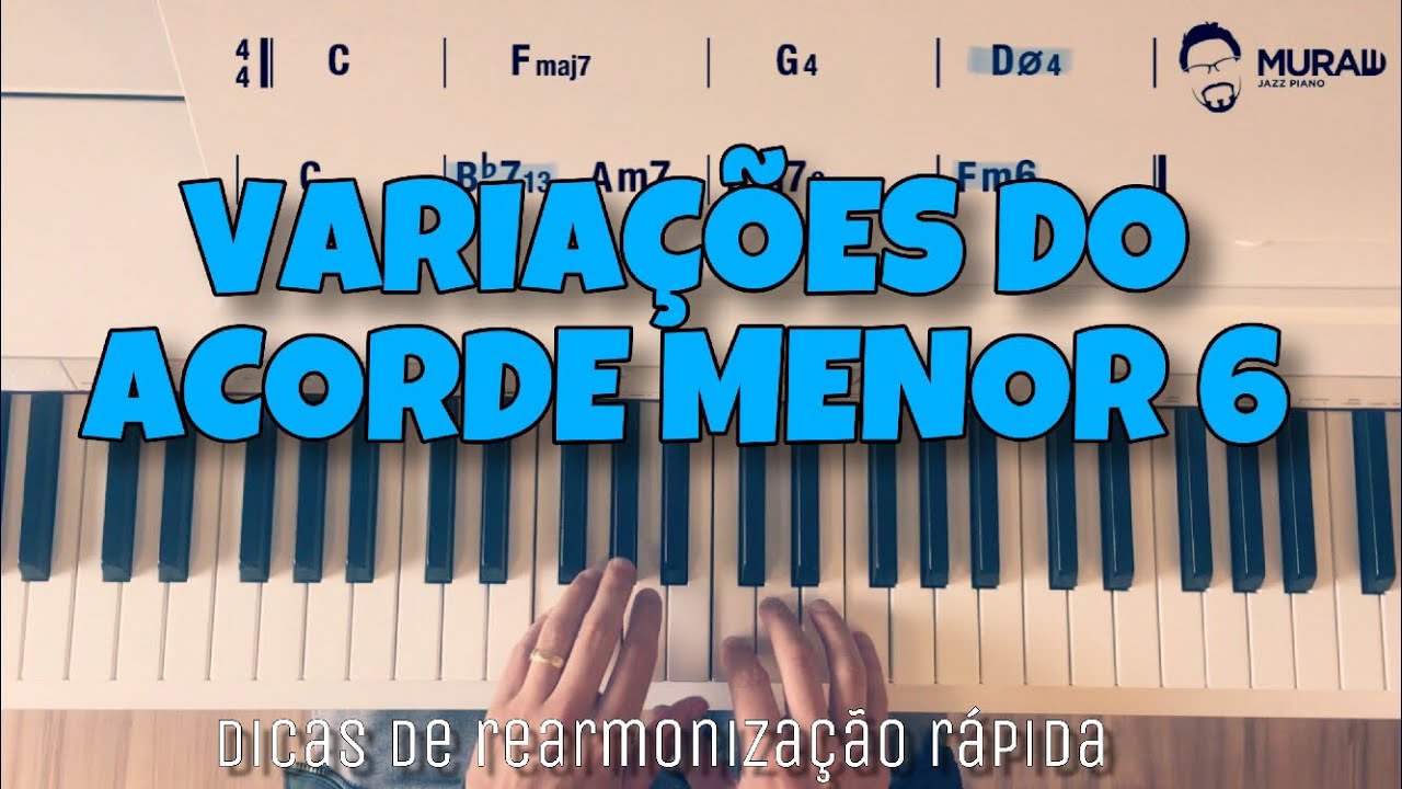 PENSANDO RÁPIDO NA HORA DE REARMONIZAR: Variações do 4º grau menor 6 | EP #024