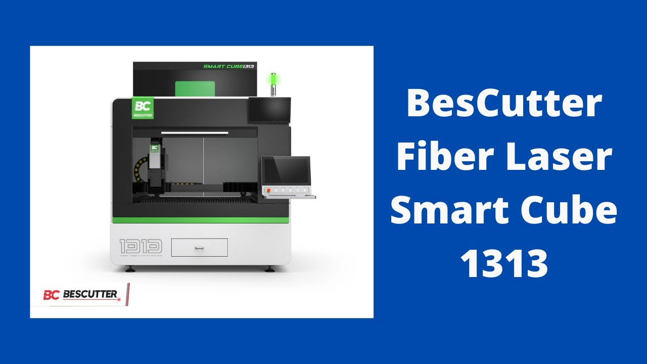 BesCutter Cube w/ 3kW IPG fiber laser for metal cutting