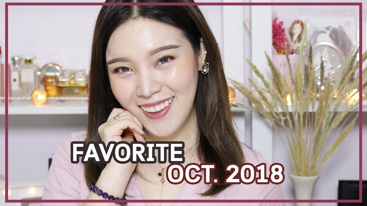FAVORITE ใช้แล้วชอบ OCT. 2018 ║Evefee
