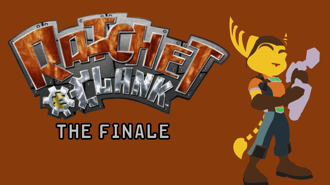 Ratchet and Clank (2002) Playthrough The Finale