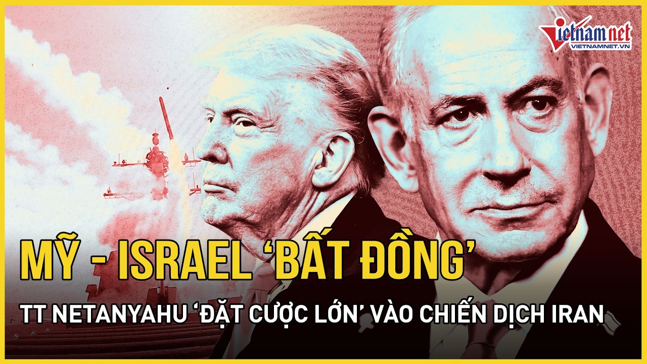 NÓNG: TT Trump xác nhận Mỹ và Israel 