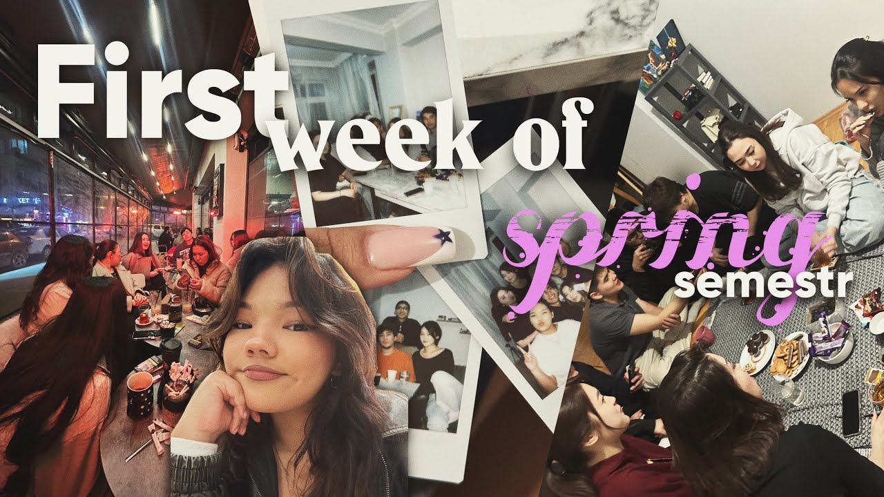 student diaries ep4: первая неделя весеннего семестра, ауызашар