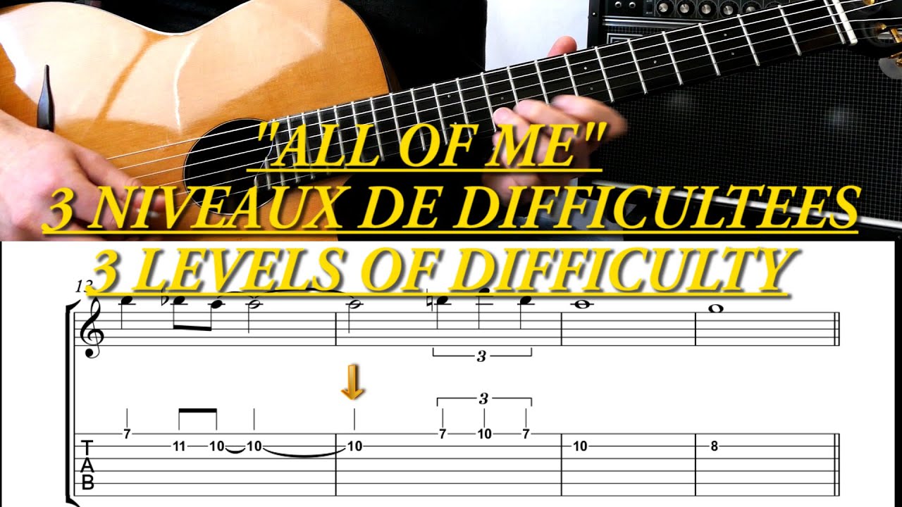 TUTO GUITARE JAZZ : ALL OF ME /3 NIVEAUX DE DIFFICULTES/ACCORDS & THEME / (Plus explications)