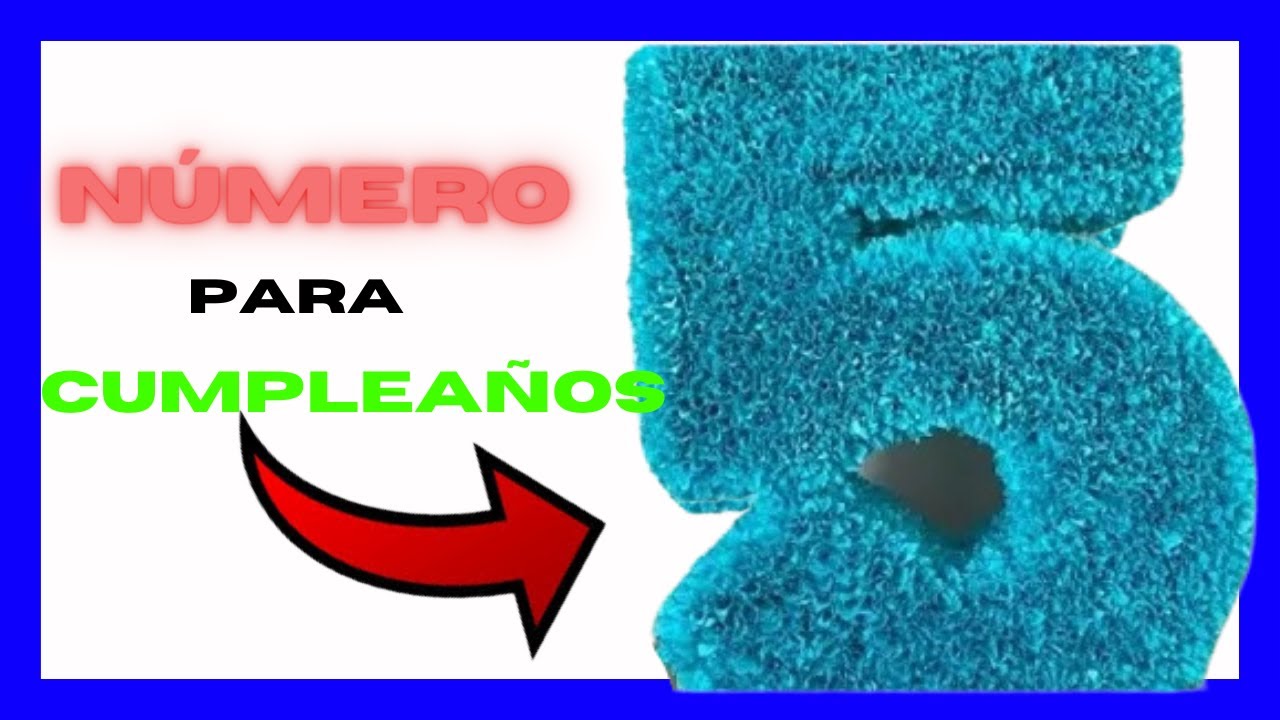 🥳 Como Hacer NÚMERO 5 de CARTÓN en 3 D  para CUMPLEAÑOS 🎈🎈
