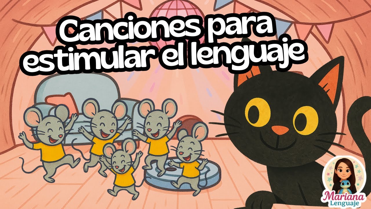 Canciones para estimular el lenguaje |Estimulaci&oacute;n del lenguaje | Terapia del lenguaje