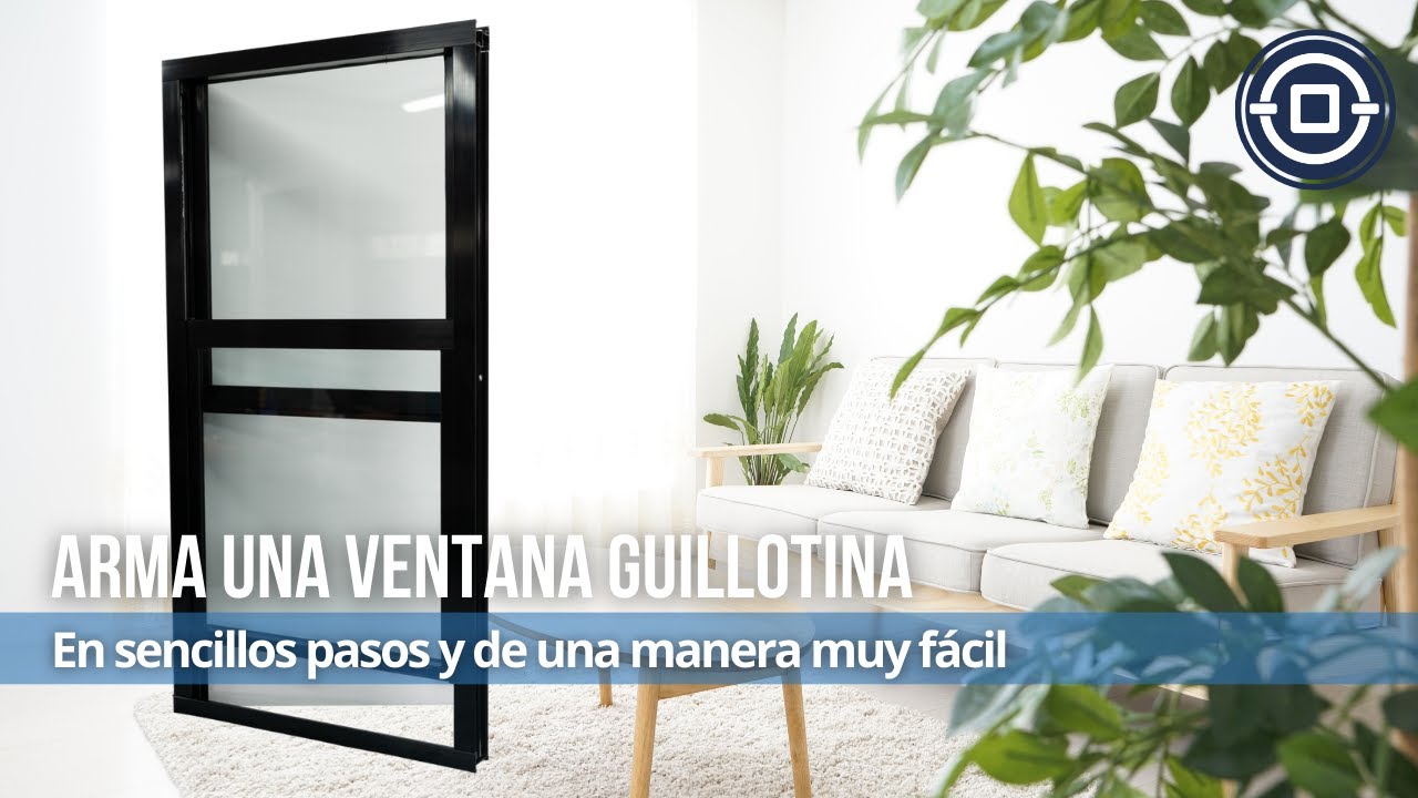 Arma una Ventana Guillotina 2