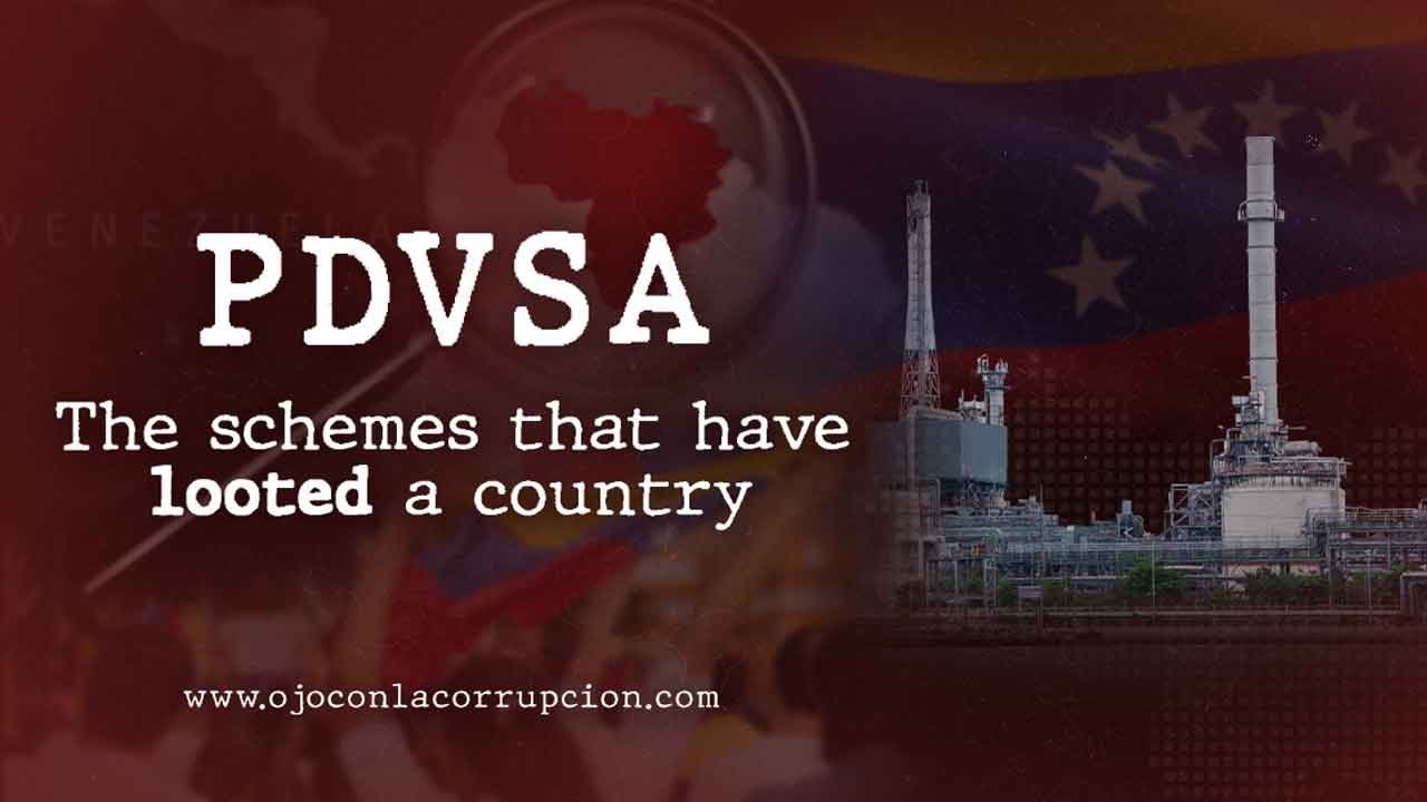 PDVSA - The schemes that have looted a country