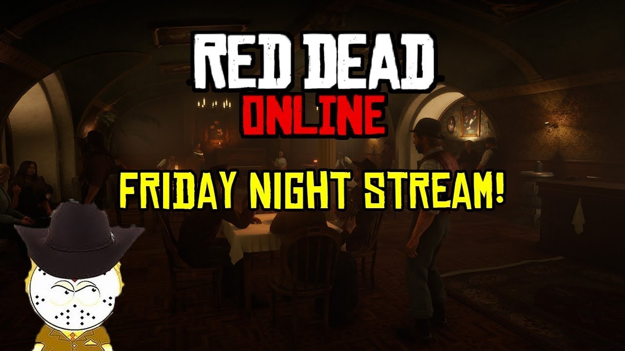 Red Dead Online Friday Night Stream!