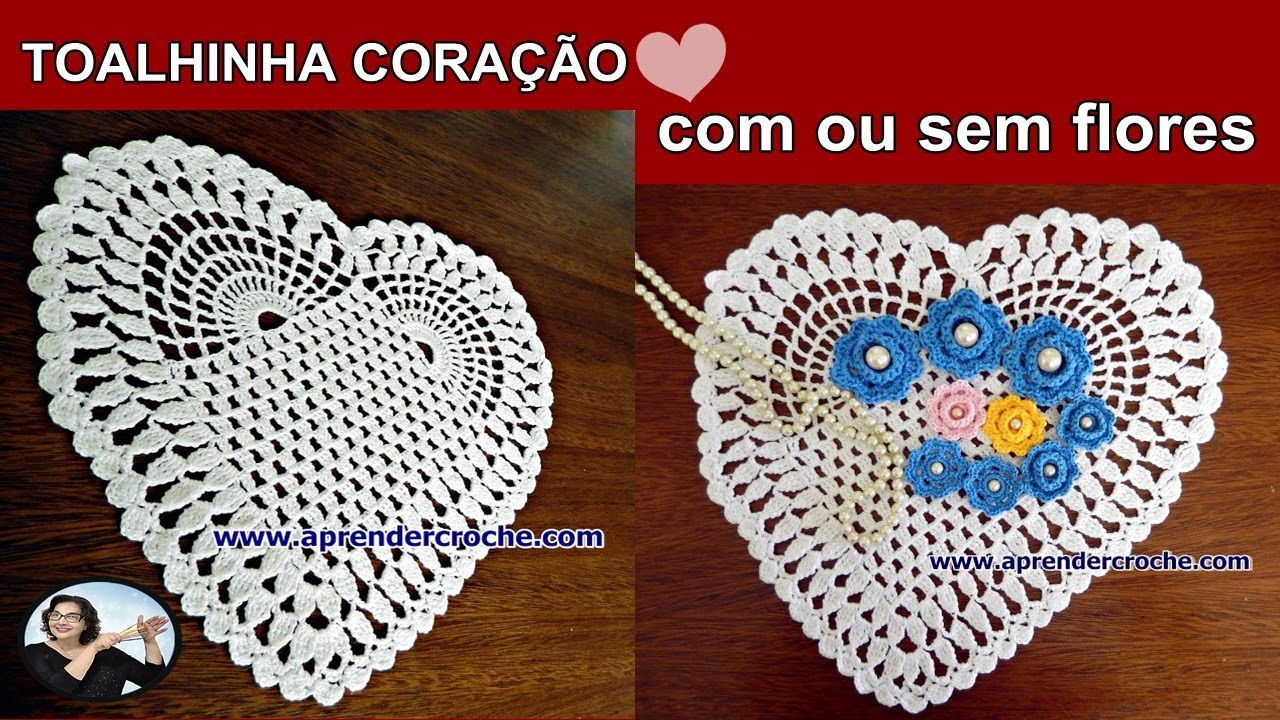 TOALHINHA CORAÇÃO CROCHÊ - PARTE 1