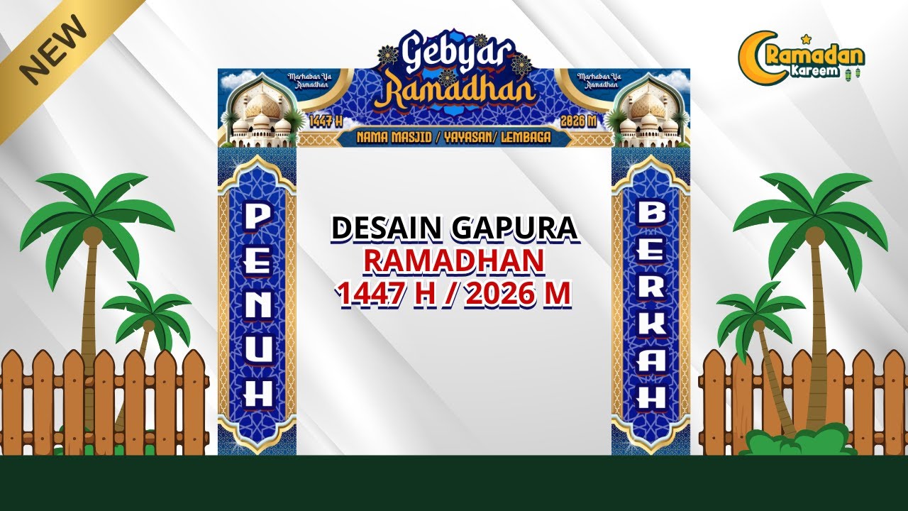 DESAIN BANNER GAPURA RAMADHAN 1447 H / 2026 M