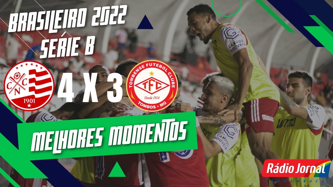 NÁUTICO 4 X 3 TOMBENSE - MELHORES MOMENTOS - CAMPEONATO BRASILEIRO SÉRIE B - 04/10/2022