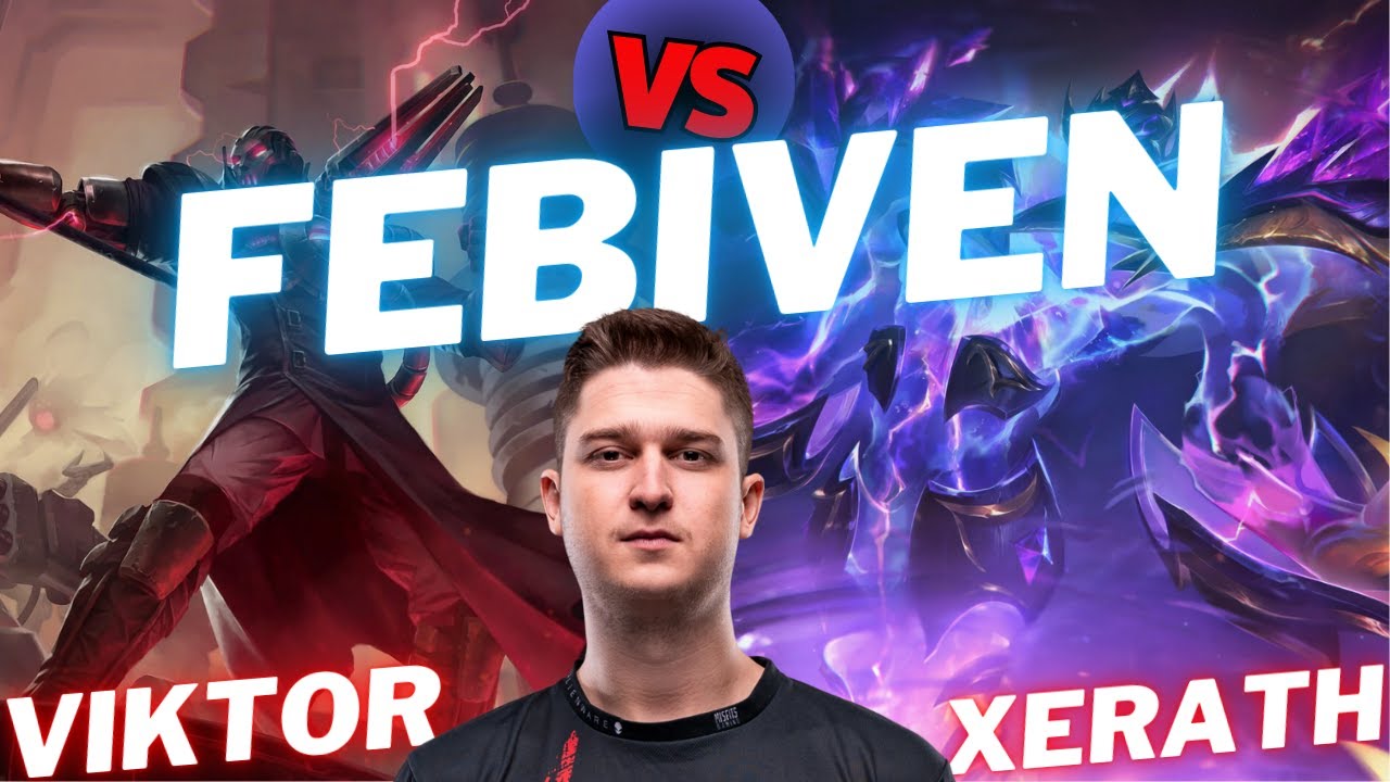 FEBIVEN | VIKTOR VS XERATH | MID GAMEPLAY | Patch 14.24 / Season 14 | #LeagueofLegends