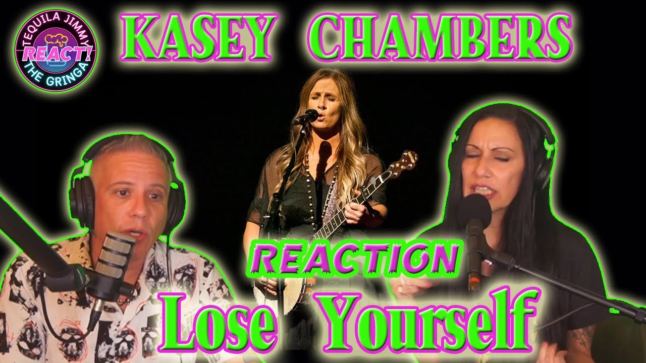 FIRST TIME LISTENING TO KASEY CHAMBERS - LOSE YOURSELF (EMINEM COVER) - REACTION