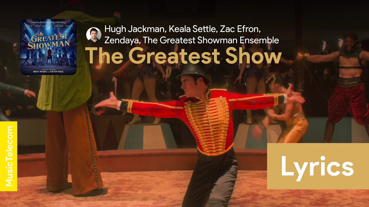 Hugh Jackman - The Greatest Show (From 