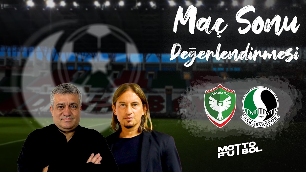 Amedspor - Sakaryaspor Maç Sonu Değerlendirmesi
