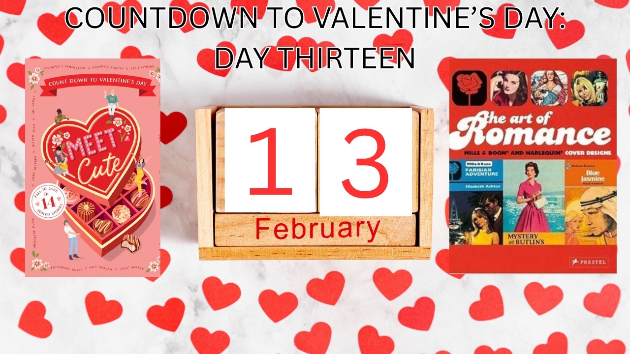 #countdowntovalentines Day Thirteen #flipthroughfriday