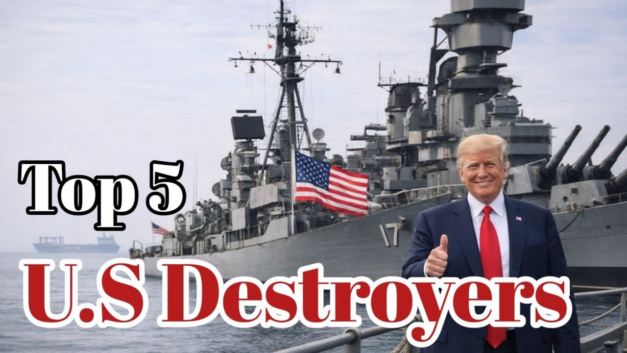 Top 5 Most Powerful U S  Destroyers