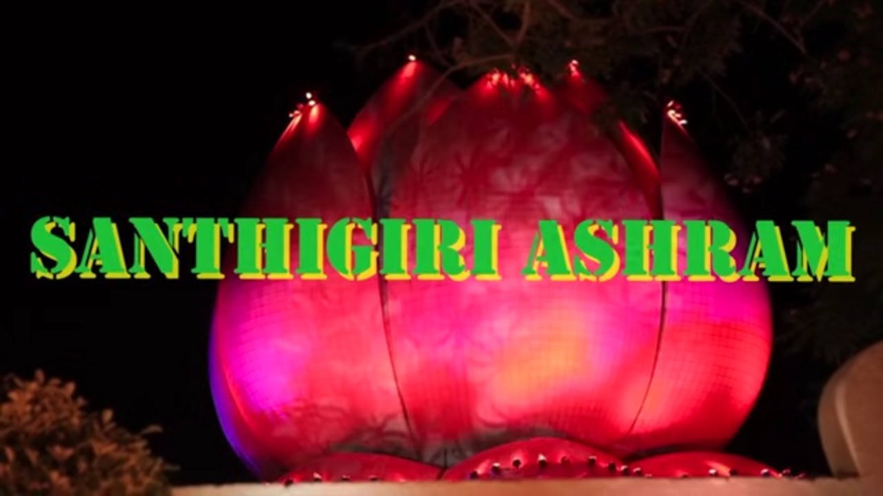 Experience the REAL Santhigiri Ashram Pothencode in Just 24 Hours!