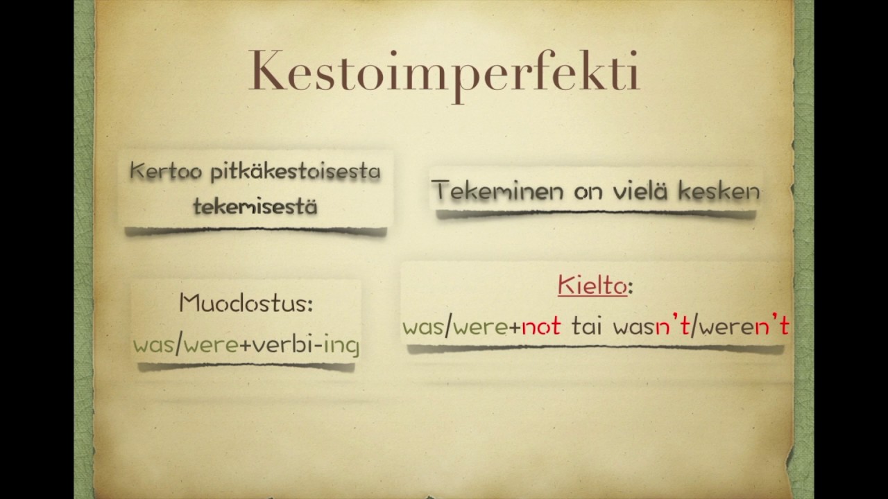 Englanti kestoimperfekti ( The Past Continuous)