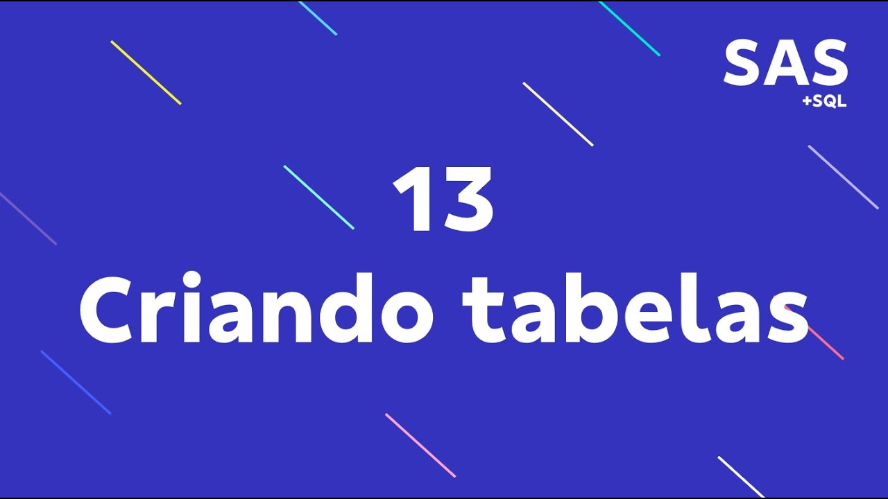 13 - Criando tabelas