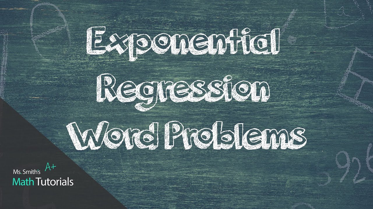 Exponential Regression Word Problems