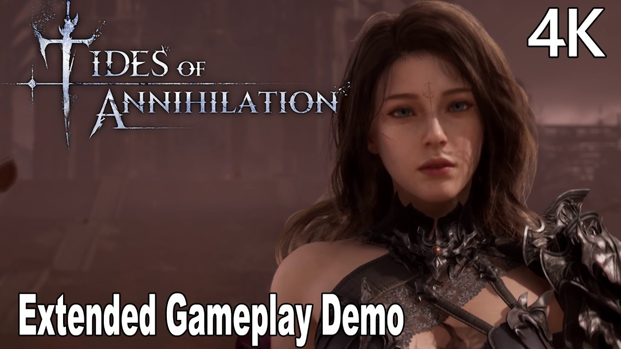 Tides of Annihilation Extended Gameplay Demo 4K