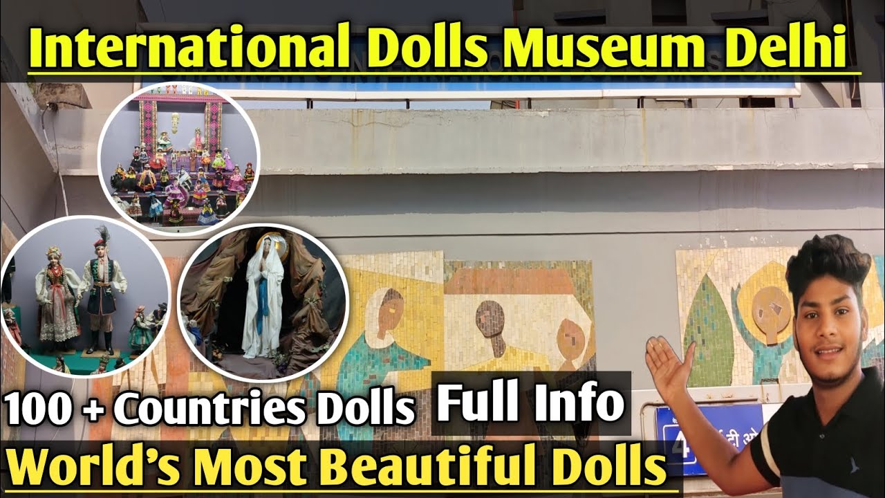 International Dolls Museum Delhi - Shankar's International Dolls Museum 2025 || Yogesh Vlogs