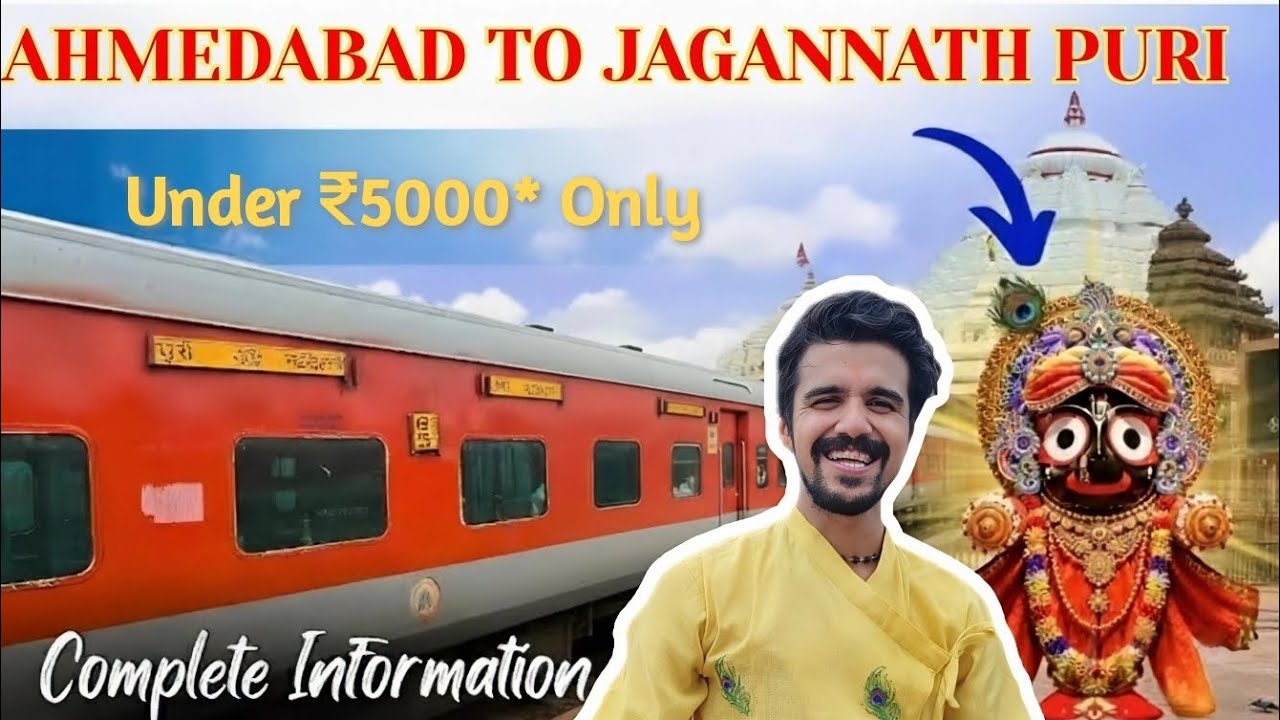 Ahmedabad To Jagannath Puri ⭕❗⭕ || Complete Information || Puri Express 