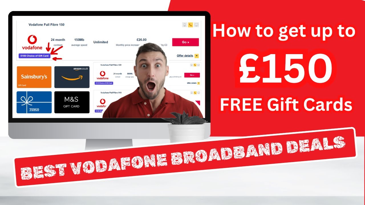 Vodafone Broadband Deals: How to Get &pound;150 in FREE Gift Cards