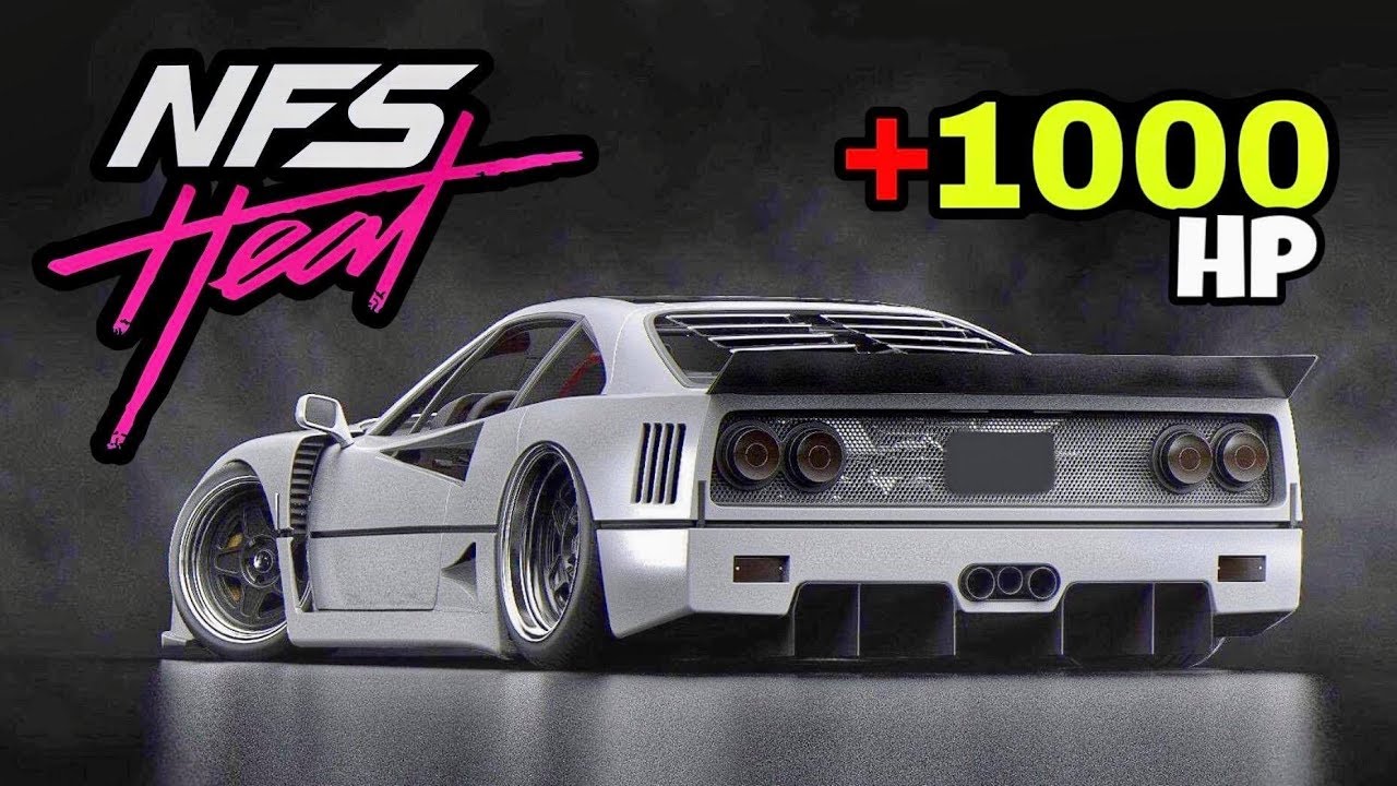 Need For Speed: Heat | Ferrari F40 com + de 1000 HP - Tunagem