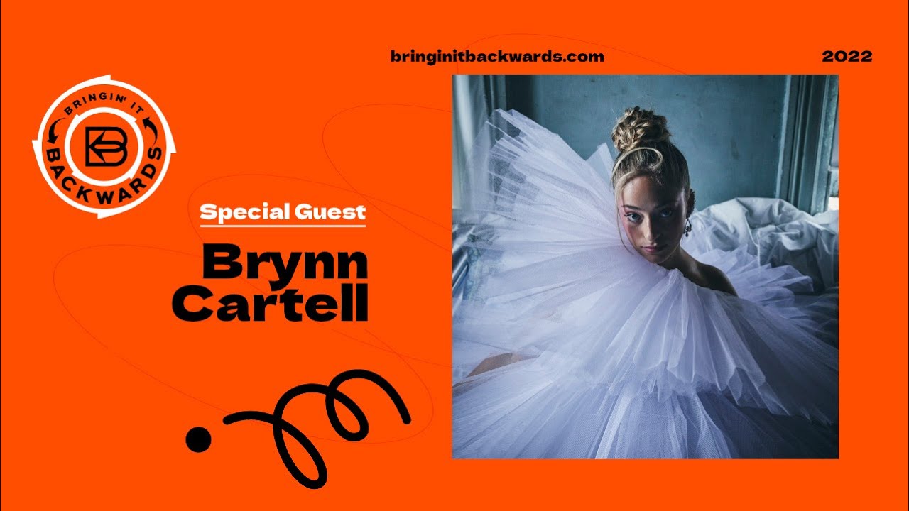 Brynn Cartelli Podcast Interview with Bringin' It Backwards