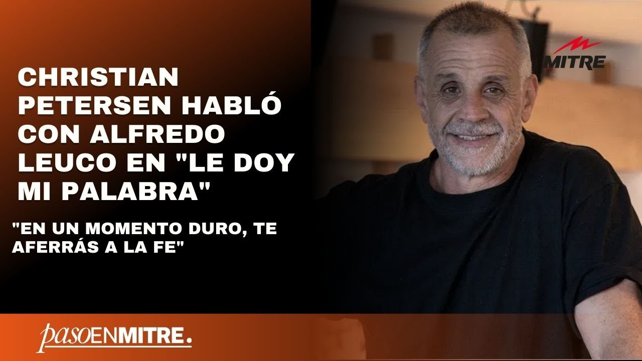 Christian Petersen habló con Alfredo Leuco en 