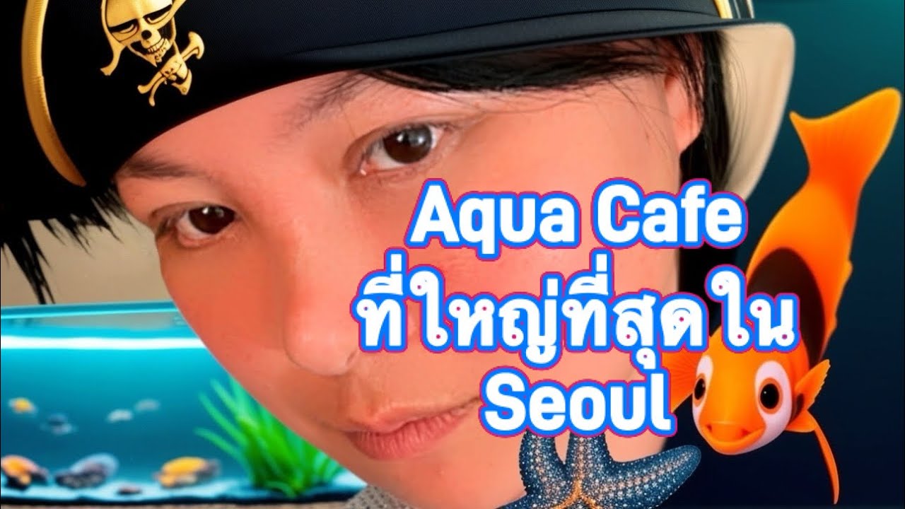 Aqua Garden Cafe  SUB//ENG//THAI