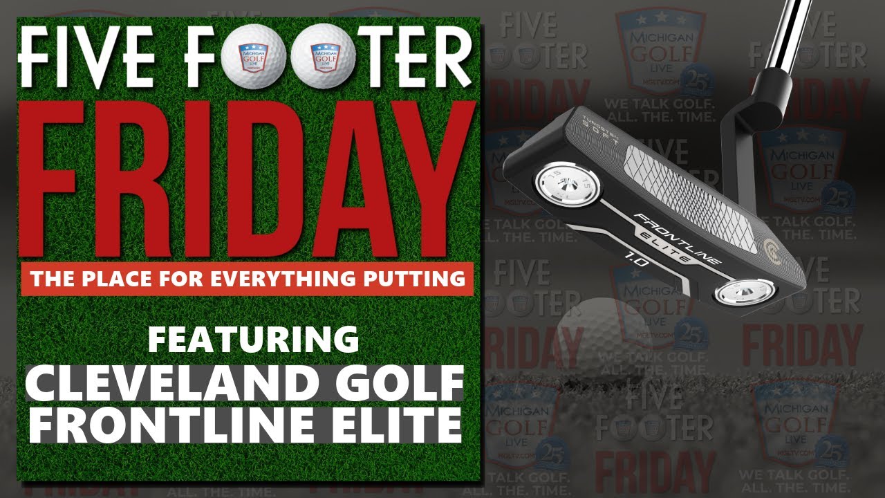 CLEVELAND GOLF FRONTLINE ELITE 1.0 PUTTER - FIVE FOOTER FRIDAY
