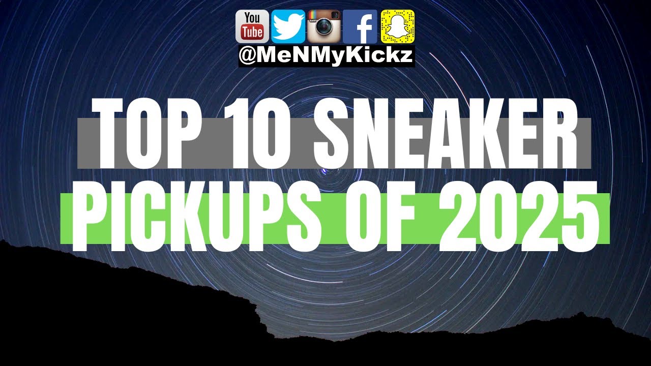 My Top 10 Sneaker Pickups of 2025 · Best Kicks of 2K25 · Favorite Shoes of the Year