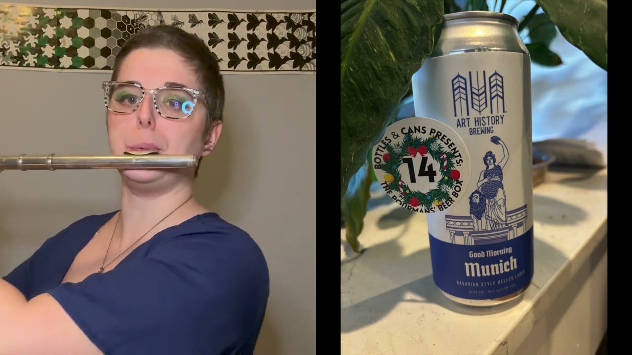 Beers and Flutes Advent 2023 - Day 14 | Art History Brewing Good Morning Munich