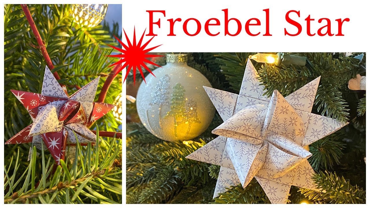 How to make a Froebel Star (Nordic Star, Origami Paper Star, Christmas Star, German Star)