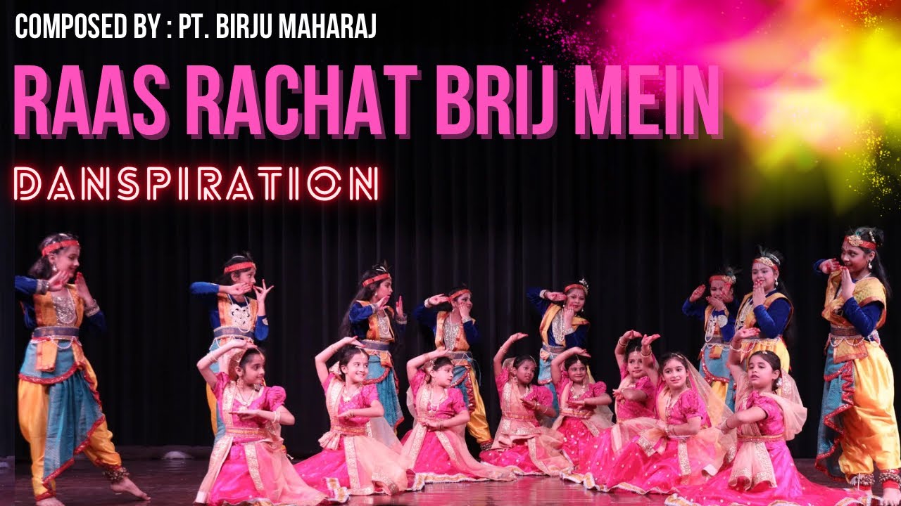 Raas Rchat Brij  Mein| Pt. Birju Mharaj Ji| Danspiration| Annual Show| Rupa Bhattacharyya|
