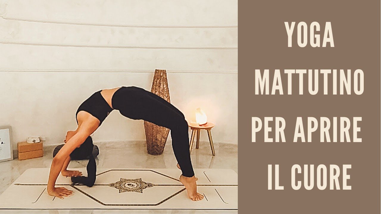 Yoga per la mattina per aprire petto, spalle, quarto chakra