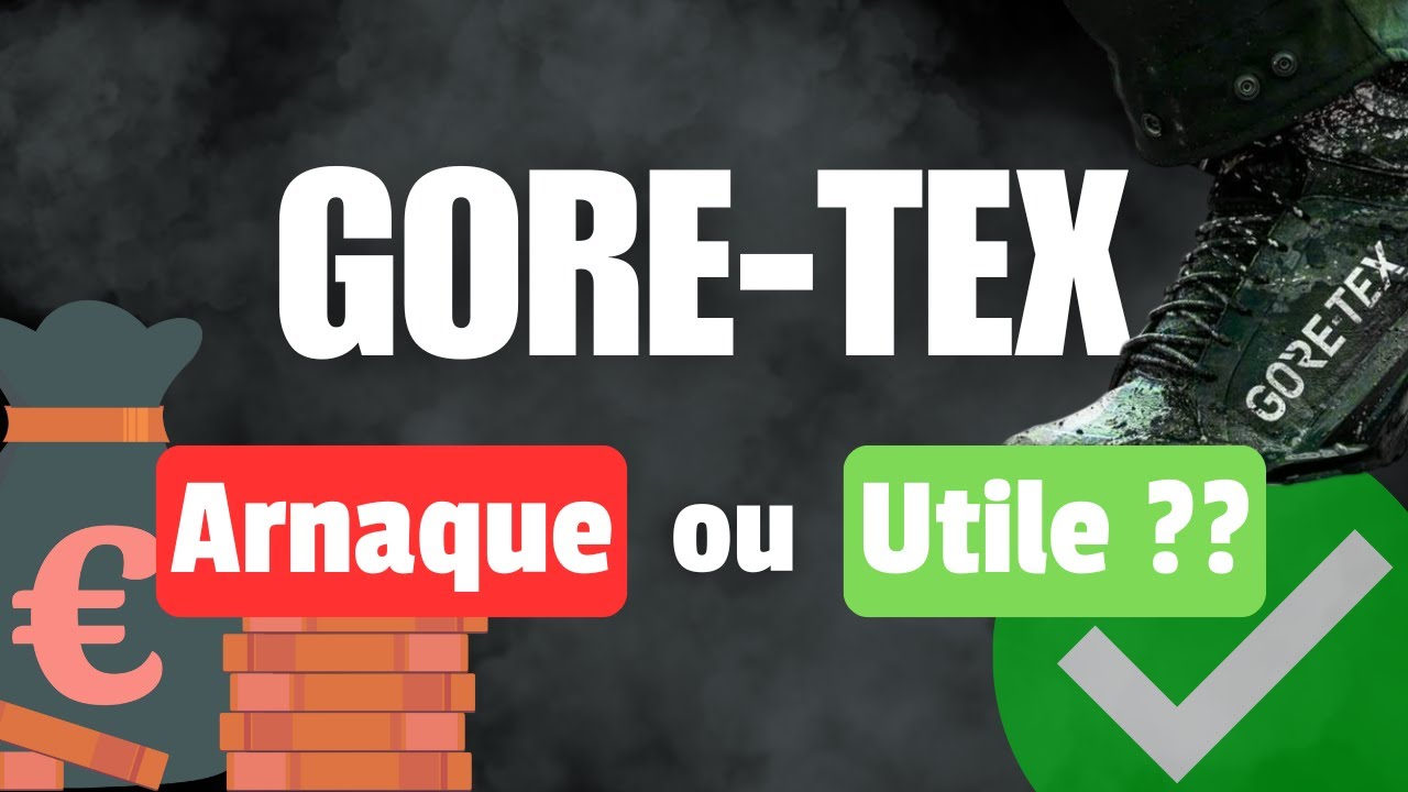 GORE-TEX : la FAUSSE bonne idée ?